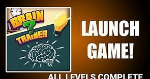 Brain Trainer game 1 to 100 Levels complete video