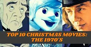 Top 10 Christmas Movies: The 1970's