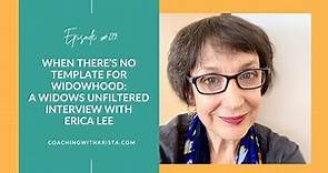 219. Widows Unfiltered: An Interview with Erica Lee┃The Widowed Mom Podcast