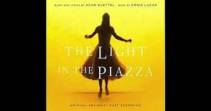 The Light in the Piazza - The Light in the Piazza