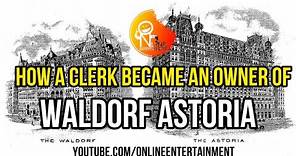 A True Story Of Waldorf Astoria: A Century of Luxury, History, and Mystery #onlineentc