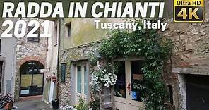 RADDA IN CHIANTI (Tuscany), Italy [walking tour] in 4k - 2021