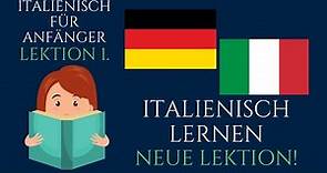 ✅ Italienisch Phrasen für Anfänger • ITALIENISCH lernen • Lektion 1. • Italienisch zu sprechen • 📚