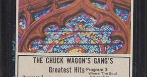 The Chuck Wagon's Gang's - Greatest Hits