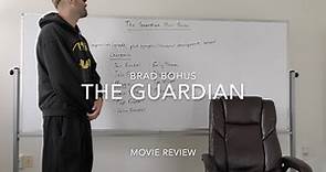 The Guardian Movie Review