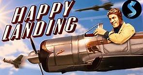 Happy Landing | Full Adventure Movie | Ray Walker | Noah Beery | Julie Bishop