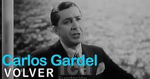 Carlos Gardel - Volver (Video Oficial)