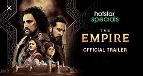 The Empire (Official trailer) | Mitakshara kumar | Drashti dhami, kunal kapoor, Dino morea |