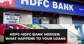 HDFC-HDFC Bank merger: What will happen to your loans, FDs? Important FAQs answered