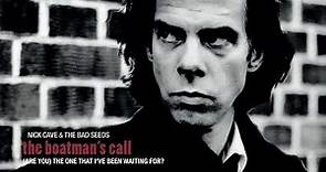 Nick Cave & The Bad Seeds - Are You the One That I've Been Waiting For (Official Audio)
