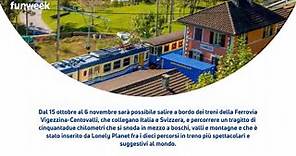 Il treno del foliage è il viaggio più panoramico d'Italia: il percorso
