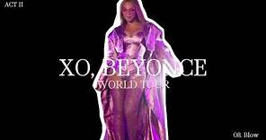 Beyoncé - ACT II (XO, BEYONCÉ WORLD TOUR STUDIO CONCEPT)