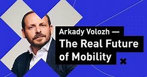 Arkady Volozh — The Real Future of Mobility