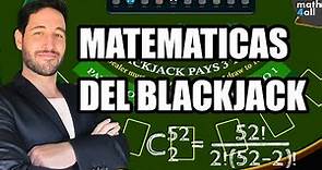 2️⃣1️⃣ Las Matemáticas del BLACKJACK ♠️♥️♦️♣️