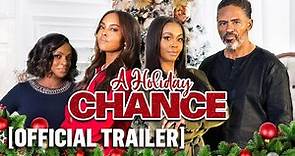A Holiday Chance - Official Trailer