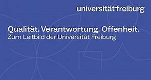 Das Leitbild der Universität Freiburg