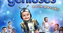 Baby Geniuses and the Space Baby (2014)