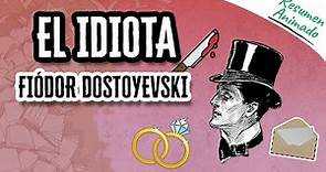 El Idiota por Fiódor Dostoyevski | Resúmenes de Libros