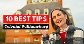 10 Best Tips for Colonial Williamsburg, Virginia