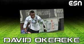 David Okereke | Highlights