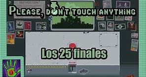Please, don't touch anything (PC): Guía de los 25 finales