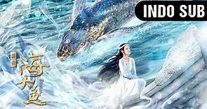 【Full Movie】Enormous Legendary Fish | Pernikahan Gadis Nelayan dan Dewa Laut | WeTV【INDO SUB】