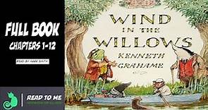 Wind in the Willows - Audiobook (Full Book)