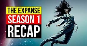The Expanse Season 1 Recap | Full Season Breakdown