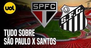 SÃO PAULO X SANTOS: ONDE ASSISTIR AO VIVO, HORÁRIO E ESCALAÇÕES PELA 14ª RODADA DO BRASILEIRÃO