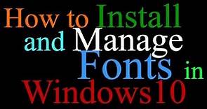 How to Install and Manage Fonts in Windows 10