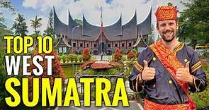 Top 10 West Sumatra Indonesia – Best Things to do – The Highlights – Best Attractions [Travel Guide]