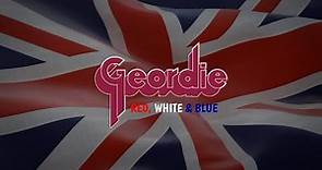 Geordie - Red, White & Blue (Official Video)