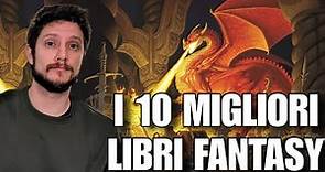 I 10 MIGLIORI LIBRI FANTASY - Top 10 fantasy books