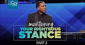 Maintaining Your Righteous Stance Pt 2 - New Year's Eve Service