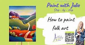 How to Paint Folk Art - Easy Step by Step Tutorial
