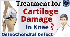 Knee Cartilage Damage Treatment | Chondral/Osteochondral Defect Treatment Explained in Detail