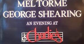 Mel Tormé • George Shearing - An Evening At Charlie's