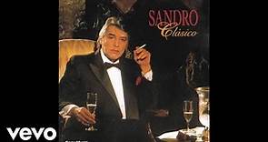 Sandro - Toda una Vida (Official Audio)