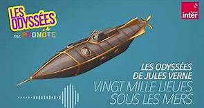 Vingt mille lieues sous les mers - Les Odyssées de Jules Verne