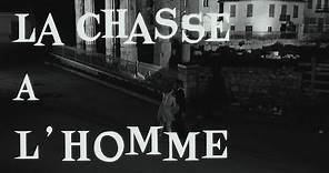 La Chasse à l'homme (1964) - Bande annonce d'époque en HD