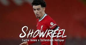 Showreel: The best of Curtis Jones starring midfield display against Tottenham
