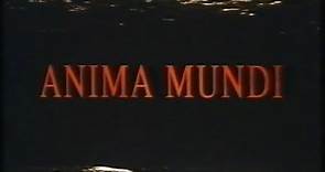 Anima Mundi (1992) Documentario