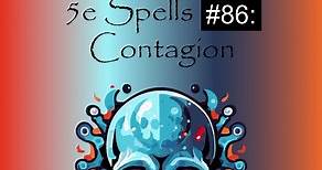 5e Spells #86: Contagion #5espells #dungeonsanddragons
