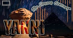 Yanni ( The Dream Concert - Live from the Great Pyramids of Egypt 2016 ) Full Concert 16:9 HQ