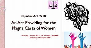 Republic Act 9710: Magna Carta of Women #HumanRights101