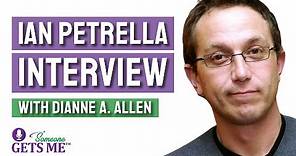 Ian Petrella Interview On Hope & Moving Forward In Life