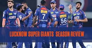 IPL 2023 team review - Lucknow Super Giants