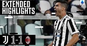Juventus 1-1 Milan | Morata Scores Stunner to Reach Goal Milestone! | EXTENDED Highlights