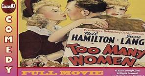 Too Many Women (1942) - Full Movie | Neil Hamilton, June Lang, Joyce Compton, Bernard B. Ray