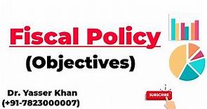 Fiscal Policy | Objectives Of Fiscal Policy | Economics | Macroeconomics | Public Finance | CUET UGC